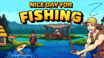 Nice Day for Fishing